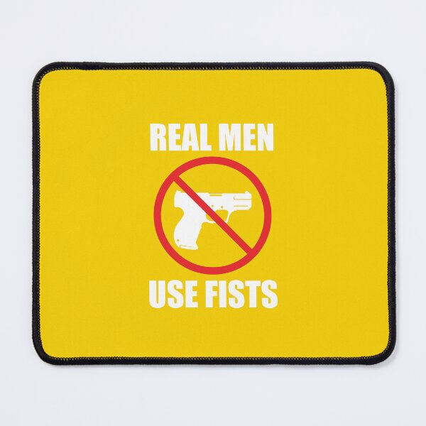 Item preview, Real Men Use Fists designed and sold by bouymakesart.