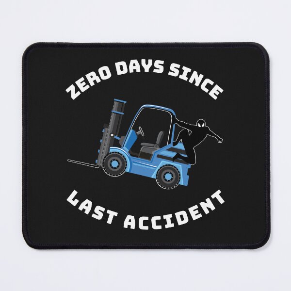 Item preview, Forklift Ninja, Zero Days Since Last Accident NFBW designed and sold by TeamsterLife.