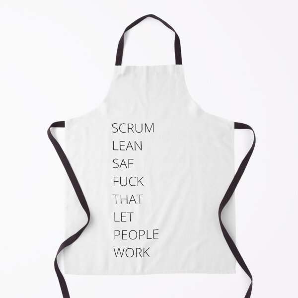 Item preview, Scrum Lean SAF Fuck That Let People Work designed and sold by trendingatees.