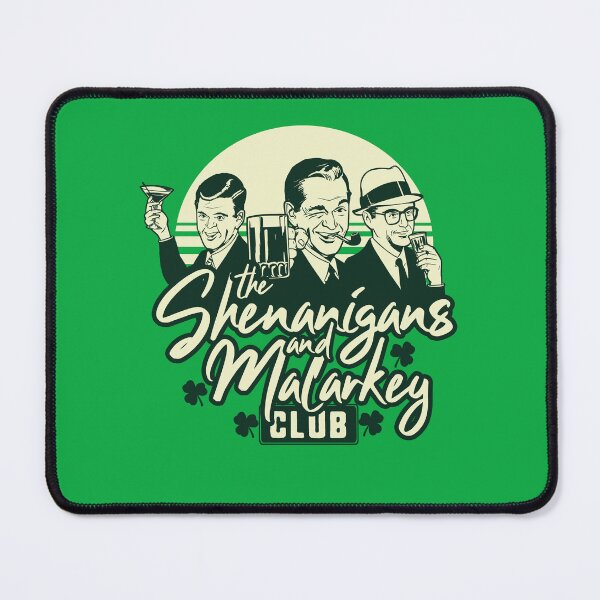 Item preview, St. Patrick's Day Men's Shenanigans and Malarkey Drinking Pub Irish designed and sold by Nerd Shizzle.