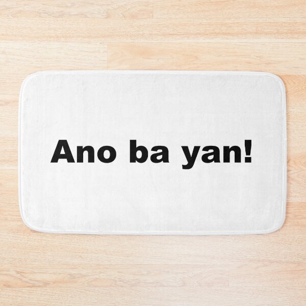 Artikelvorschau, „Ano ba yan!“ bedeutet auf Tagalog „Was zum Teufel!“ auf Englisch entworfen und verkauft von PabloBSanchez.