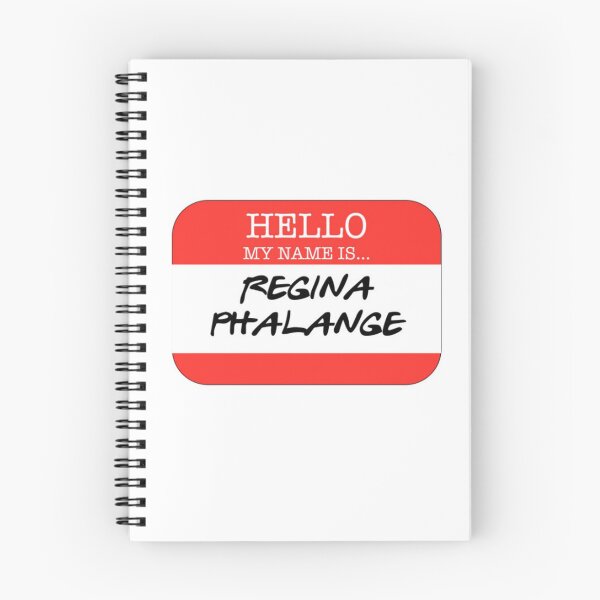 Item preview, Hello My Name Is Regina Phalange designed and sold by Jennifer Adair.
