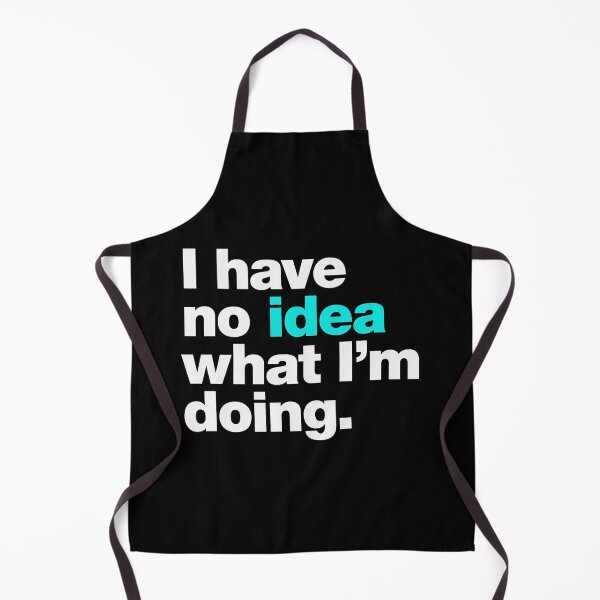 Item preview, I Have No Idea typograph designed and sold by tinashelton6.