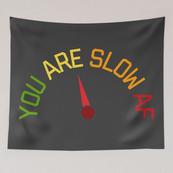 Item preview, Slow af sticker designed and sold by Sarvgya Verma.