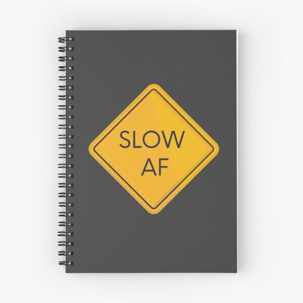 Item preview, Slow af  designed and sold by Sarvgya Verma.