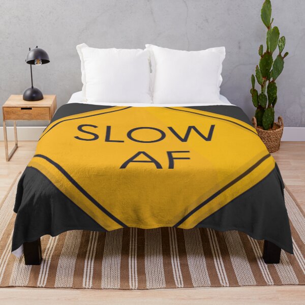 Item preview, Slow af  designed and sold by Sarvgya Verma.