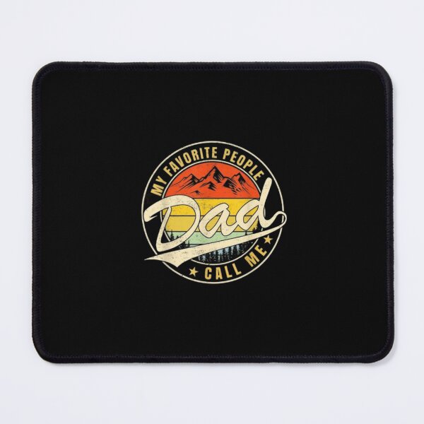 Item preview, My Favorite People Call Me Dad designed and sold by AME ⭐⭐⭐⭐⭐.