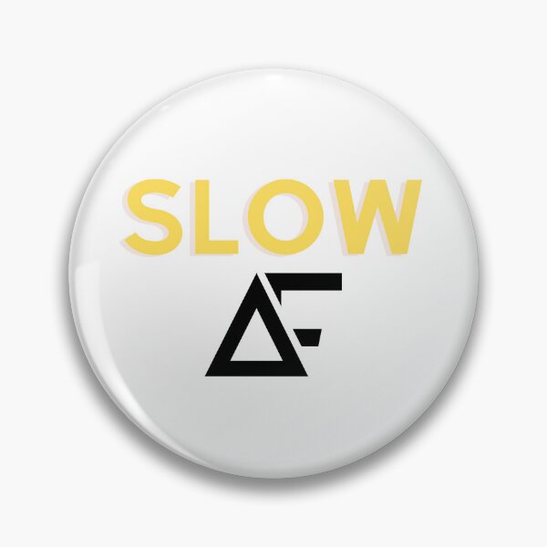 Item preview, SLOW AF Sticker designed and sold by Petartist.
