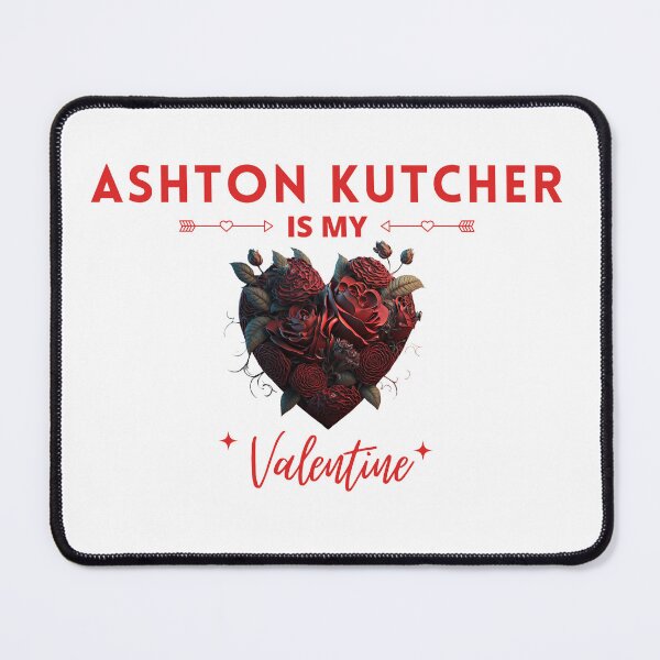 Item preview, Ashton Kutcher Is My Valentine designed and sold by Itsheartshop.
