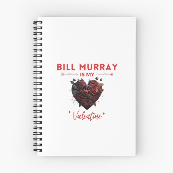 Item preview, Bill Murray Is My Valentine designed and sold by Itsheartshop.
