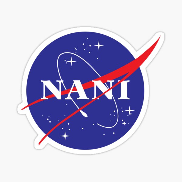 NANI NASA logo Sticker