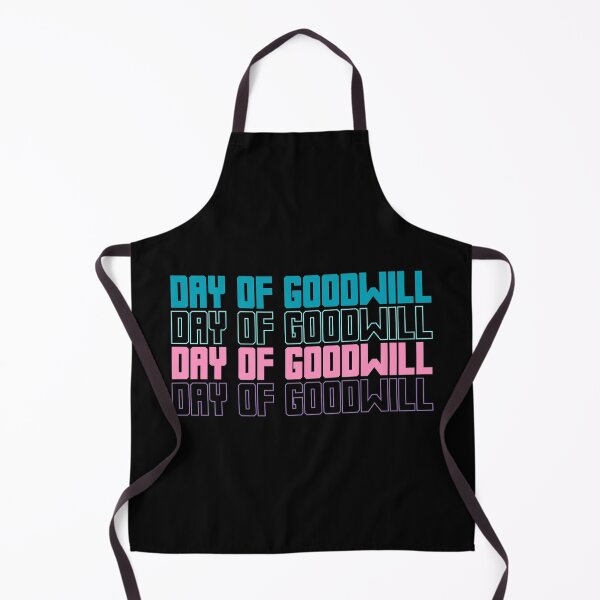 Item preview, funny day of goodwill designed and sold by Mer Yem.