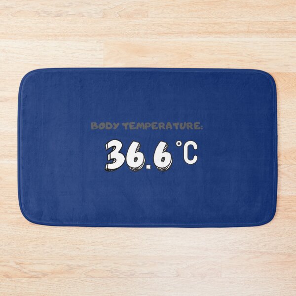 Item preview, Body Temperature 36.6 °C        designed and sold by DrunkGirlD1901.