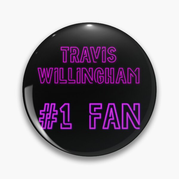 Item preview, Travis Willingham - #1 fan designed and sold by 2Girls1Shirt.