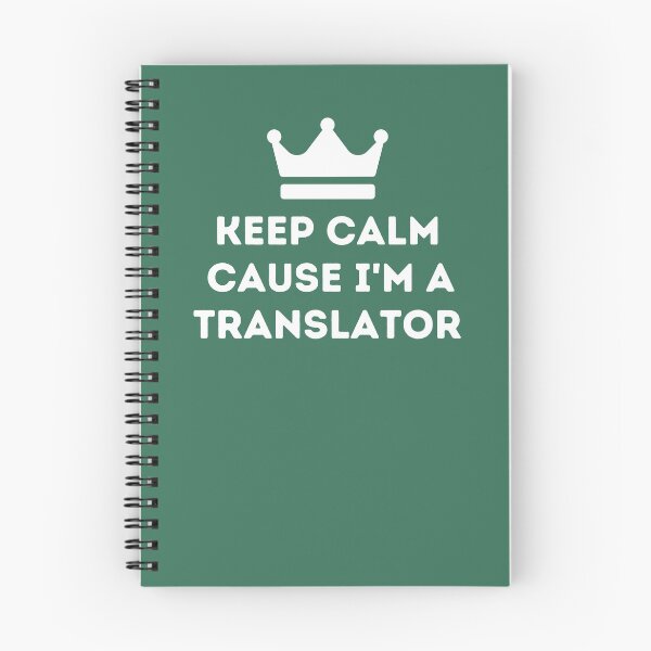 Item preview, Keep Calm, Cause I'm a Translator designed and sold by LamaraK.