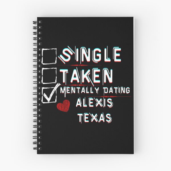 Item preview, Mentally Dating Alexis Texas designed and sold by ColorprintsGO.