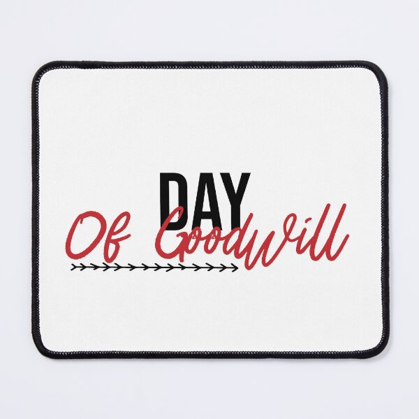Item preview,  funny day of goodwill designed and sold by Mer Yem.