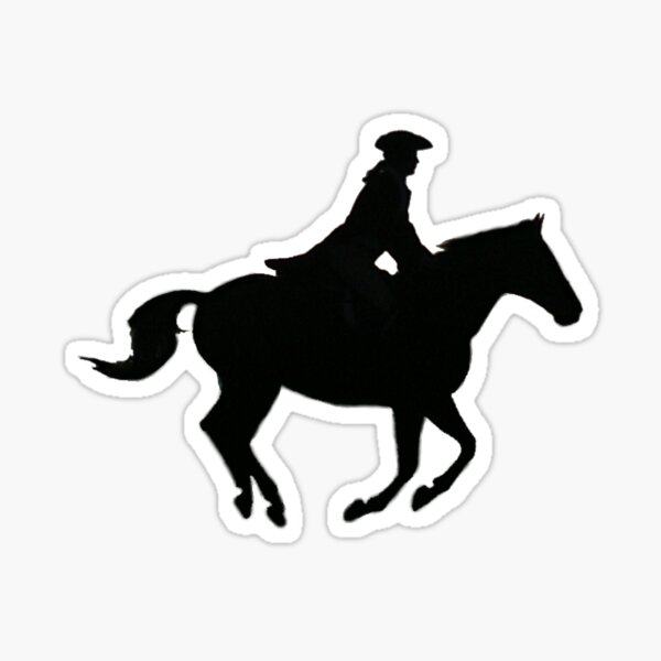 The Highwayman Comes Riding, Riding... Sticker