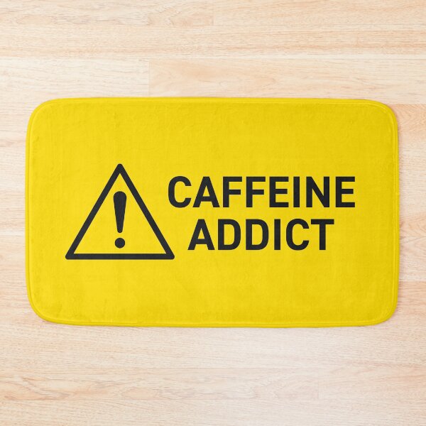 Artikelvorschau, Caffeine Addict Coffee Tea Safety Warning Sign entworfen und verkauft von VoodooCircus.