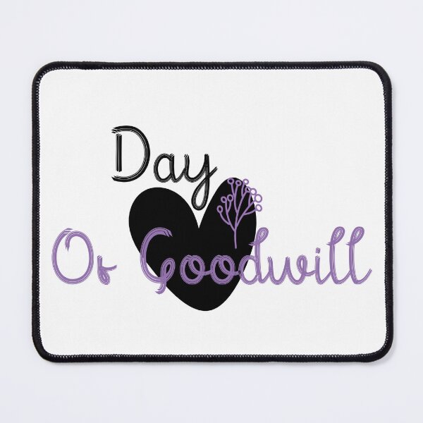 Item preview,   funny day of goodwill designed and sold by Mer Yem.
