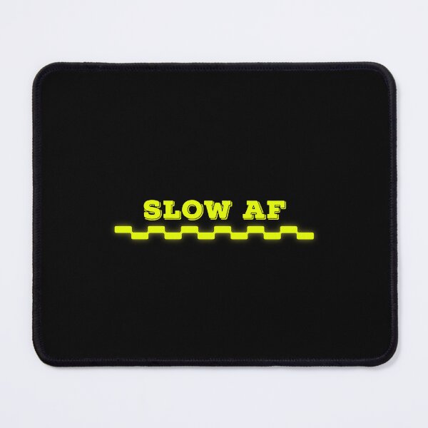 Item preview, SLOW AF designed and sold by Sarvgya Verma.