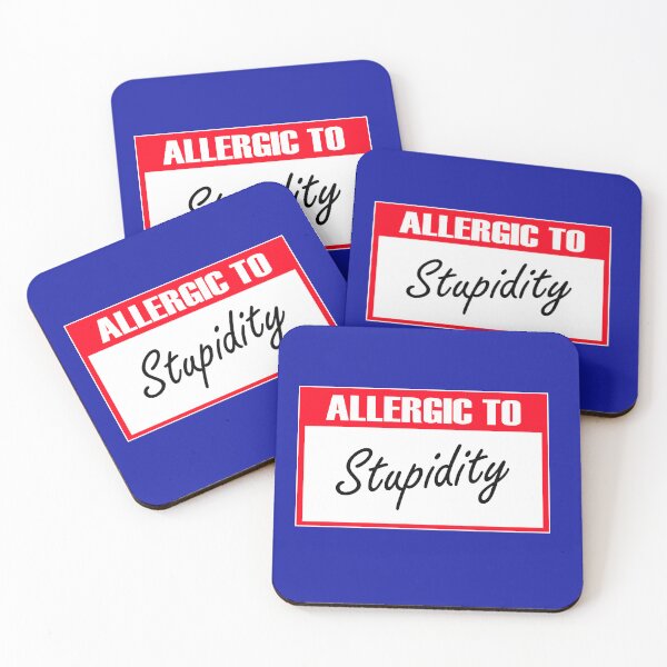 Item preview, Allergic to stupidity designed and sold by theliftedguru.