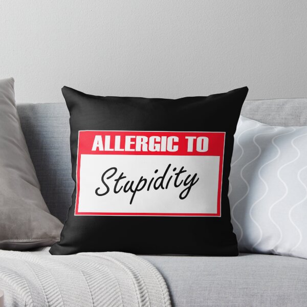 Item preview, Allergic to stupidity designed and sold by theliftedguru.