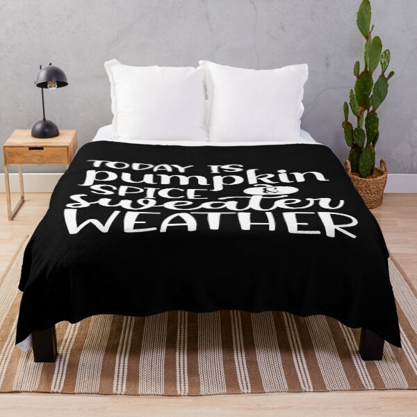 Item preview, Today is pumpkin spice weather designed and sold by phassystore.
