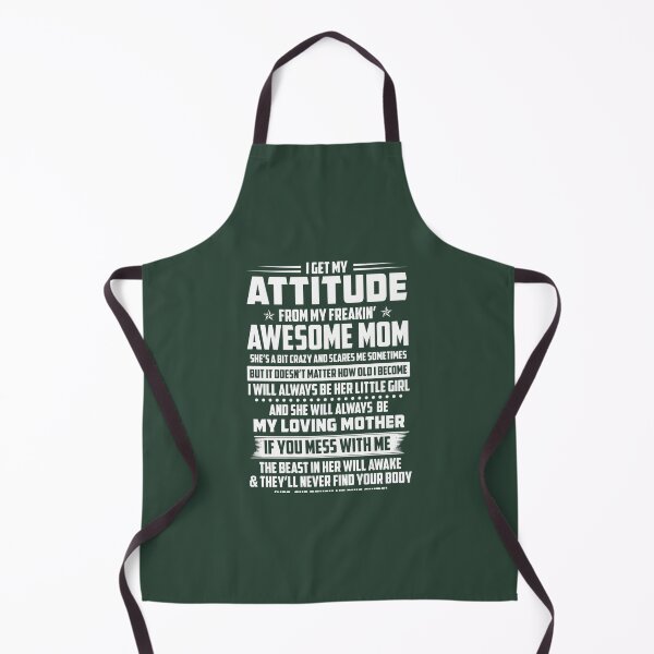 Item preview, I GET MY ATTITUDE FROM MY FREAKIN AWESOME MOM  designed and sold by Emmanos.