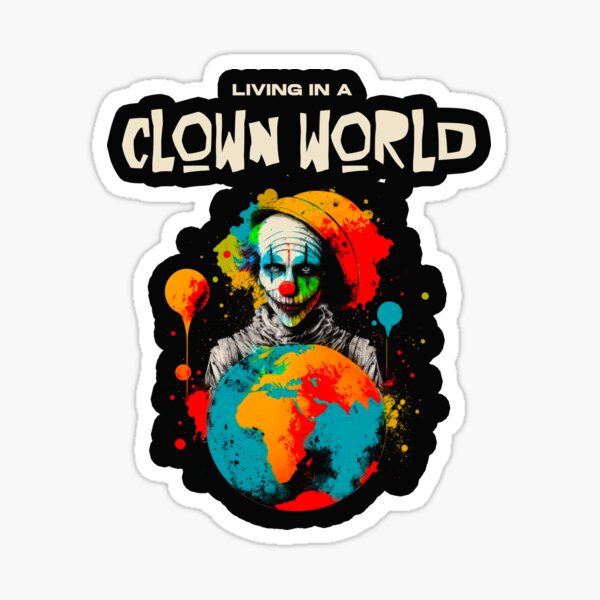 Item preview, Clown World designed and sold by Odd World.