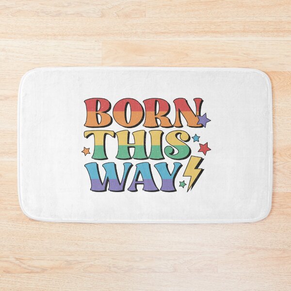 Item preview, Born This Way LGBTQ+ History Month Pride designed and sold by Tincanninja.