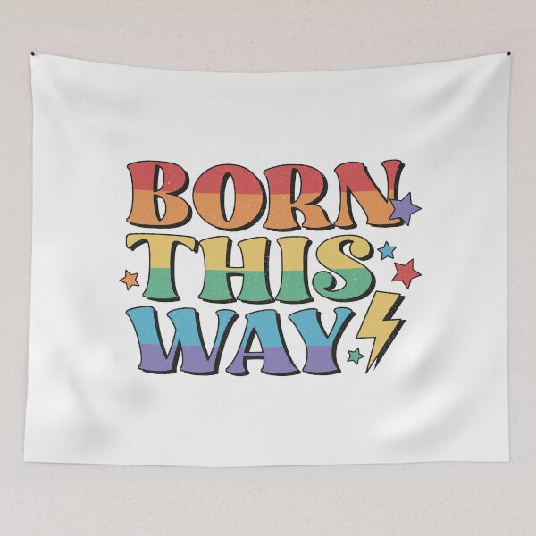 Item preview, Born This Way LGBTQ+ History Month Pride designed and sold by Tincanninja.