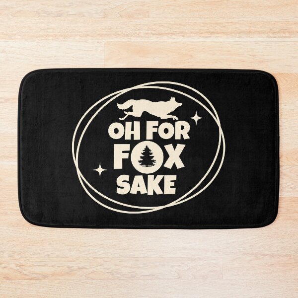 Item preview, Oh For Fox Sake designed and sold by brytfanna.