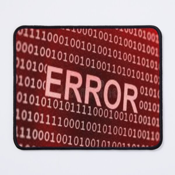 Item preview, ERROR SIGN designed and sold by Kilch ⭐⭐⭐⭐⭐.