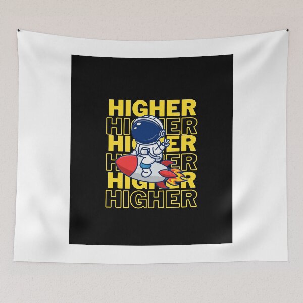 Item preview, Higher ( Astronaut ) designed and sold by MaizzArts.