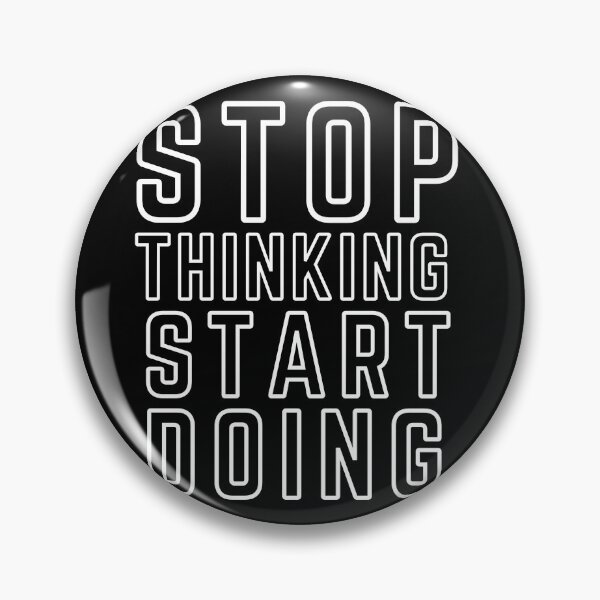 Item preview, STOP THINKING START DOING modified  designed and sold by KingsManKind.