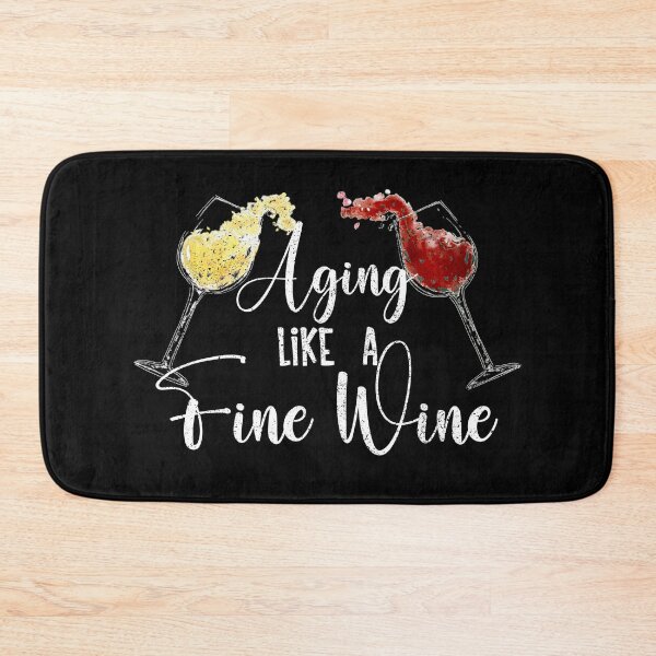 Item preview, Aging Like a Fine Wine, Wine Lovers, Aged to Perfection designed and sold by orangeblue21.