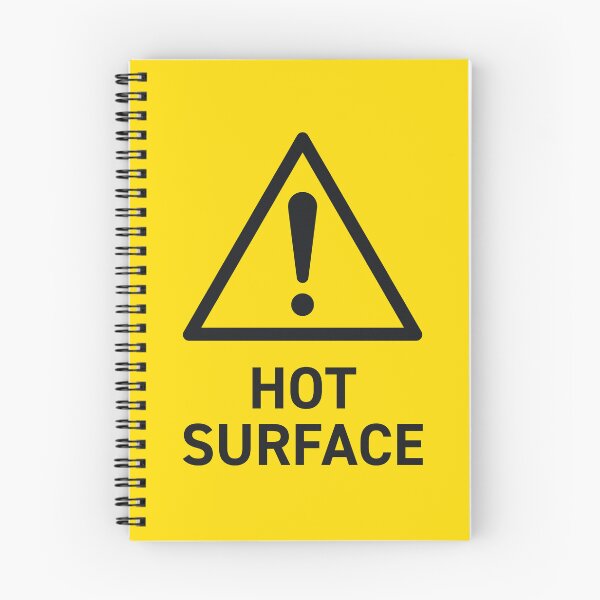 Item preview, Hot Surface Safety Warning Sign designed and sold by VoodooCircus.