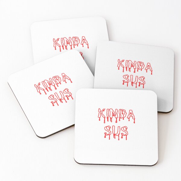 Item preview, Kinda Sus You're Sus Bloody Text Design designed and sold by St3fy.