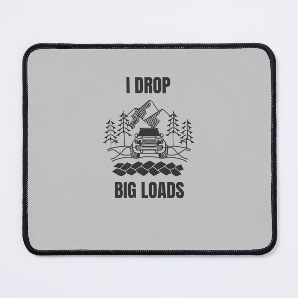 Item preview, I drop big loads  designed and sold by Petartist.