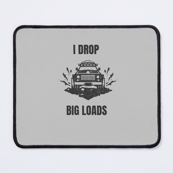 Item preview, I drop big loads  designed and sold by Petartist.