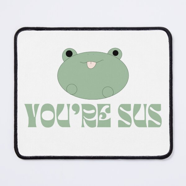 Item preview, You're Sus Cute Frog Green Design designed and sold by St3fy.