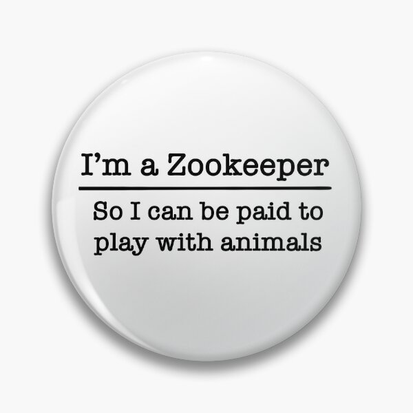 Item preview, I'm a Zookeeper - Funny Zookeeper designed and sold by EcoElsa.