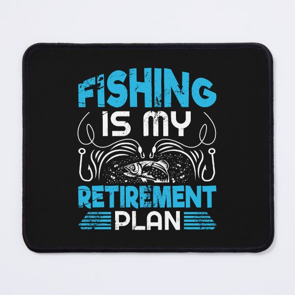 Item preview, Fishing Is My Retirement Plan designed and sold by badretop.