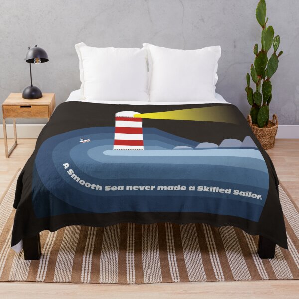 Item preview, A SMOOTH SEA NEVER MADE A SKILLED SAILOR designed and sold by axelle1410.