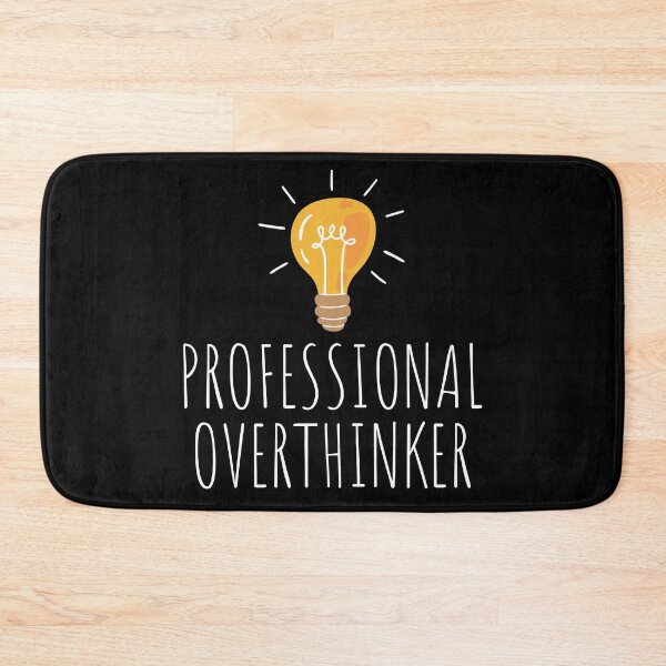 Item preview, Professional Overthinker designed and sold by Aminesnip.