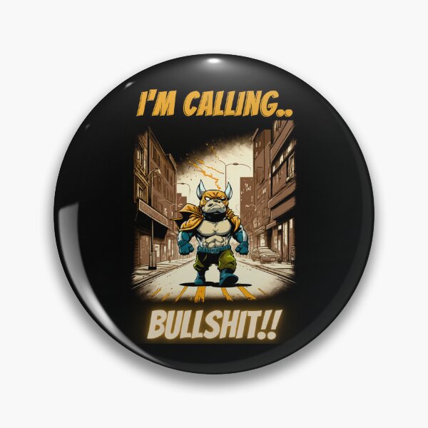 Item preview, Anime Bulldog-Im Calling Bullshit designed and sold by letsgetinspired.