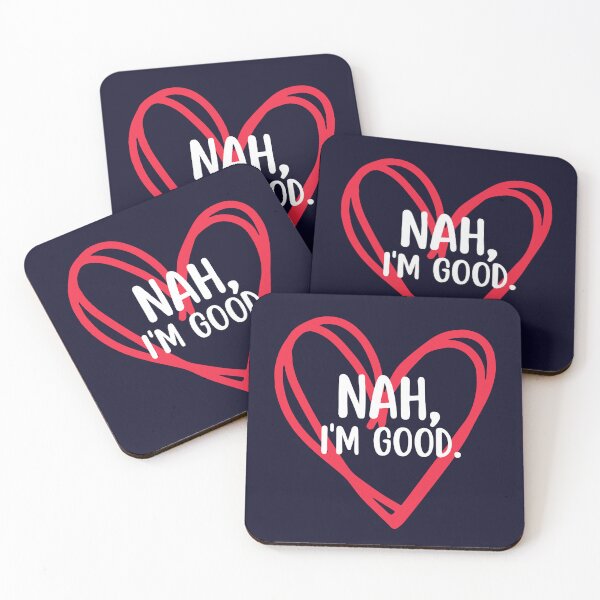 Item preview, Nah Im Good Anti Valentines Day Singles Awareness designed and sold by SunfullyYours.