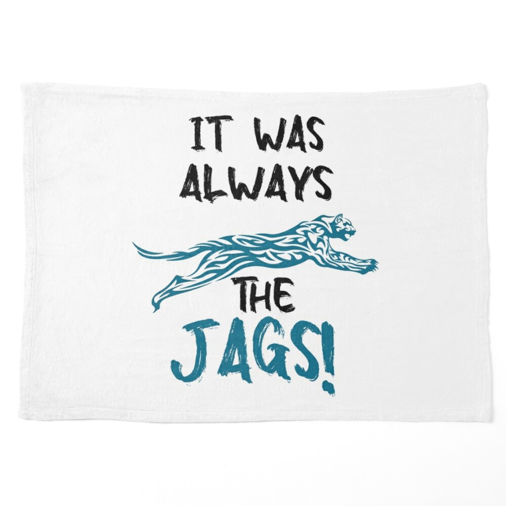 It Was Always The Jags Funny  Sticker for Sale by ieeex