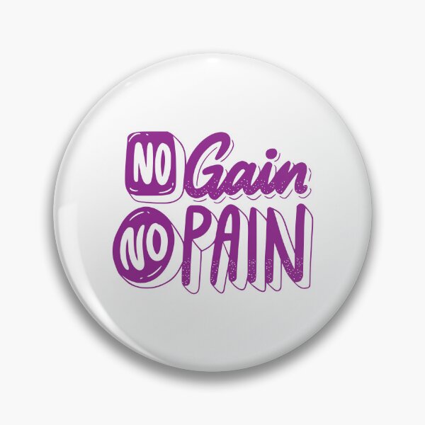 Item preview, No gain no pain,  no pain no gain, gym, fitness, workout, motivation, muscle, gain, no pain,  designed and sold by Celebrationist.
